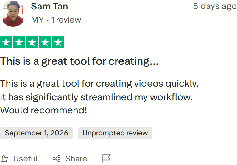Trustpilot review by Sam Tan: This is a great tool for creating videos quickly, it has significantly streamlined my workflow. Would recommend!